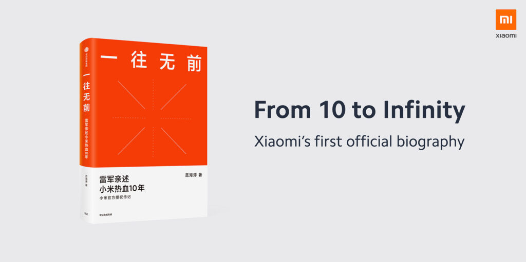 Xiaomi - From Ten to Infinity - La prima Biografia