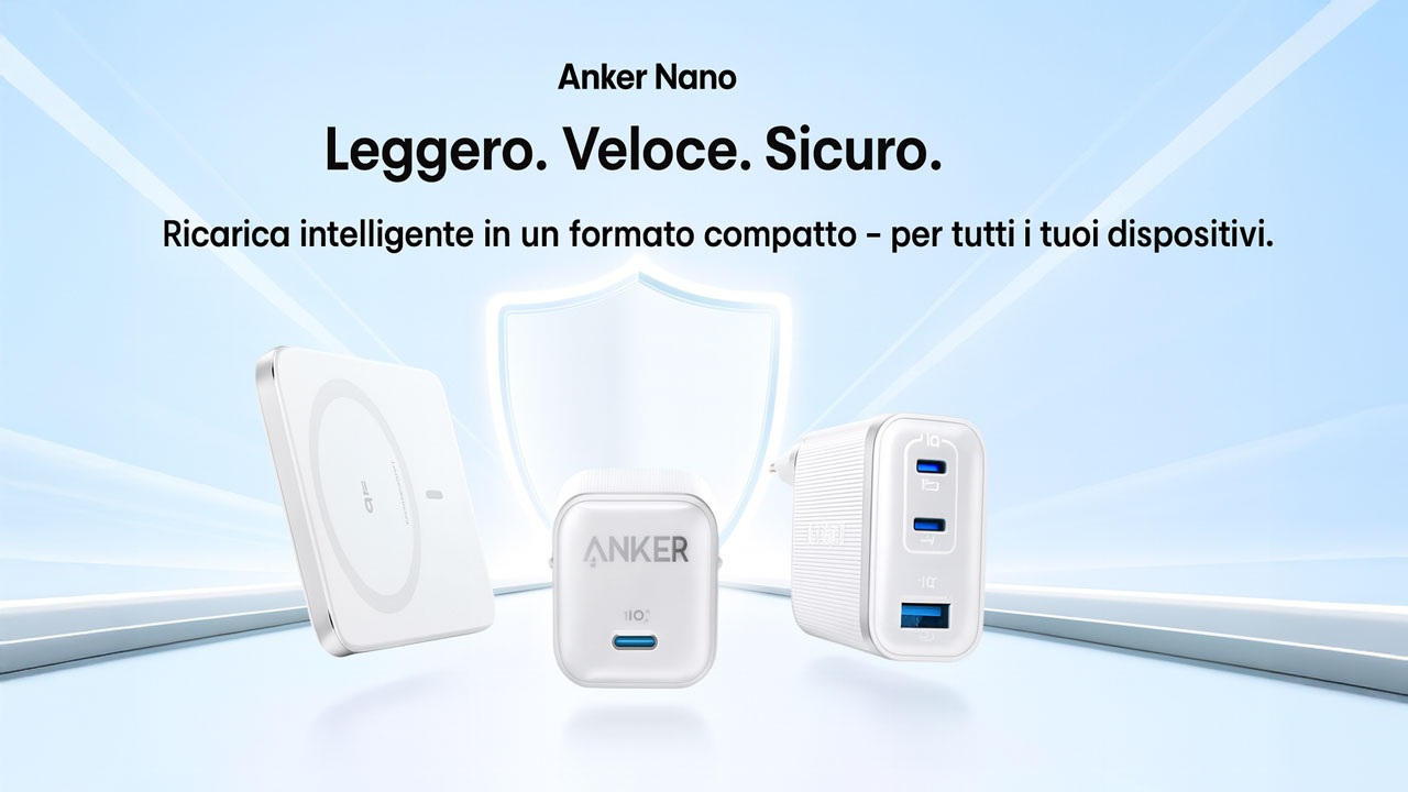 Anker porta in Italia la nuova Serie Nano: ricarica rapida, compatta e sempre sicura