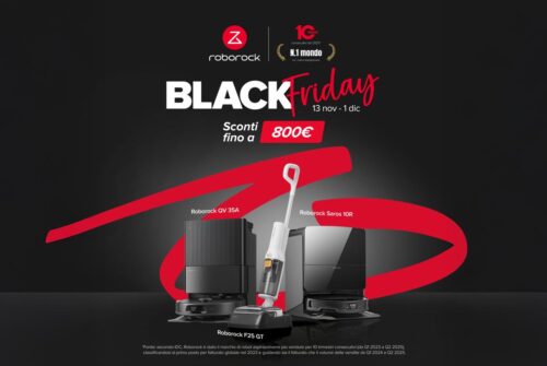 Black Friday Roborock 2025: fino a 800€ di sconto!