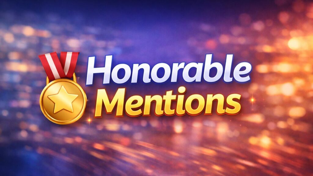 Honorable Mentions