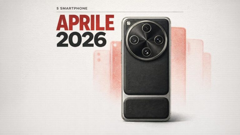 5 smartphone in uscita ad aprile 2026